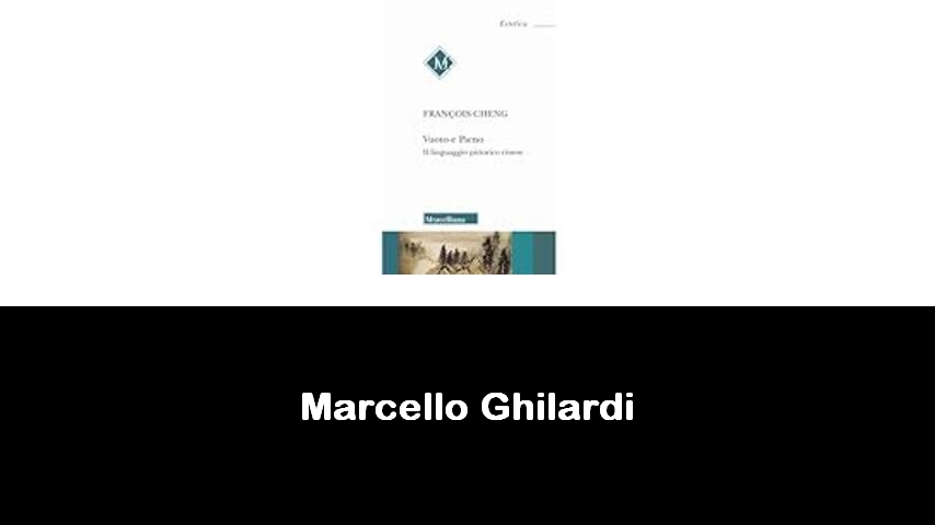 libri di Marcello Ghilardi