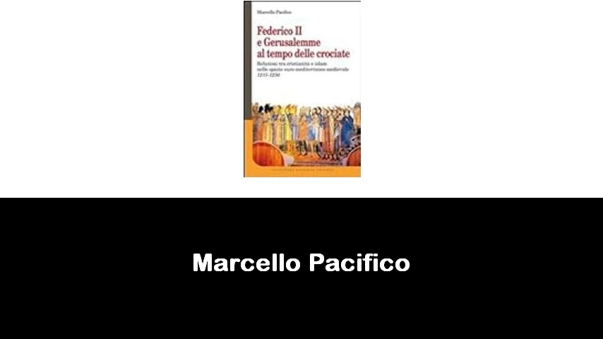 libri di Marcello Pacifico