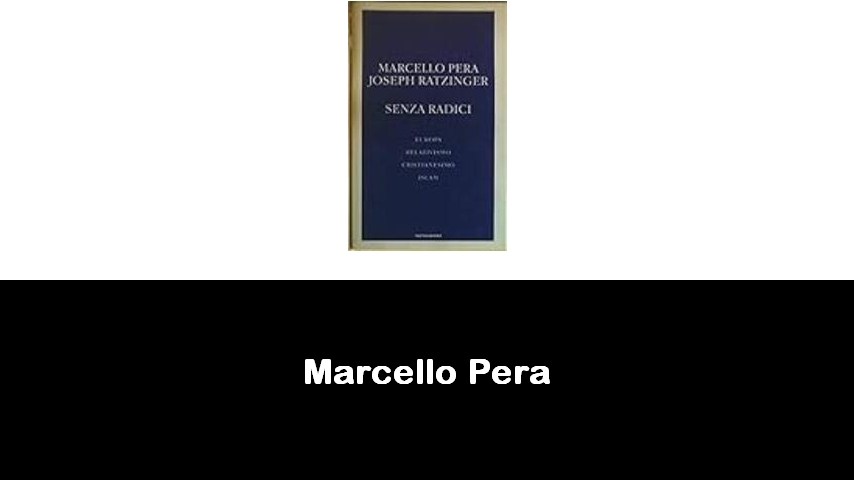 libri di Marcello Pera