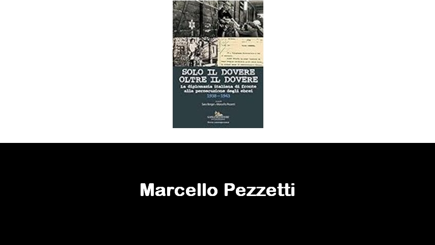 libri di Marcello Pezzetti