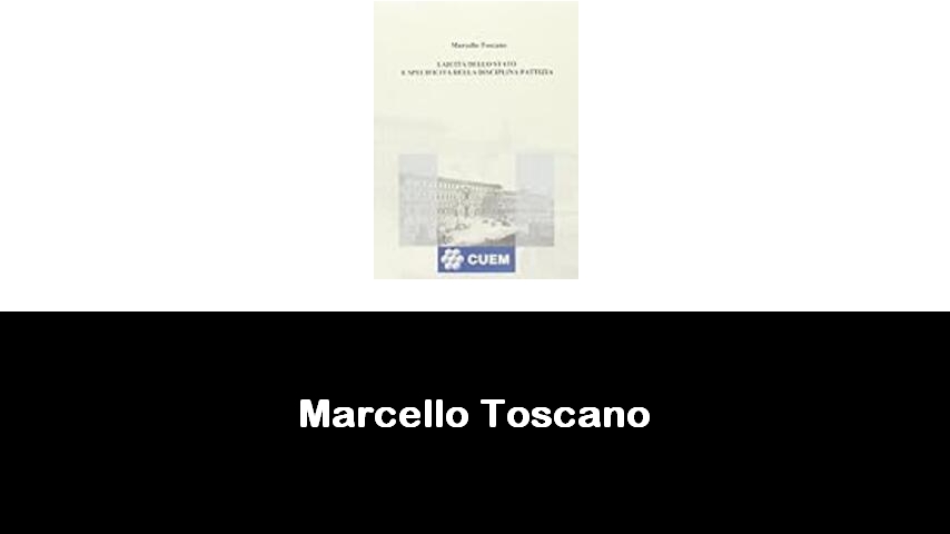 libri di Marcello Toscano