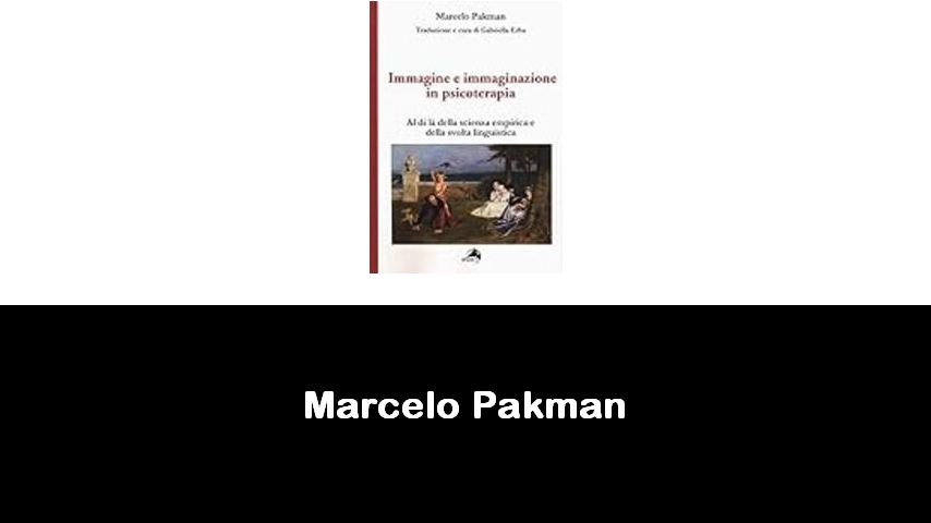 libri di Marcelo Pakman