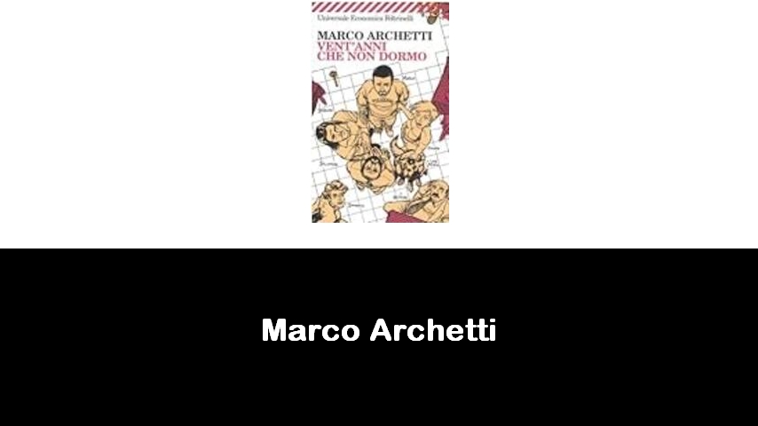 libri di Marco Archetti