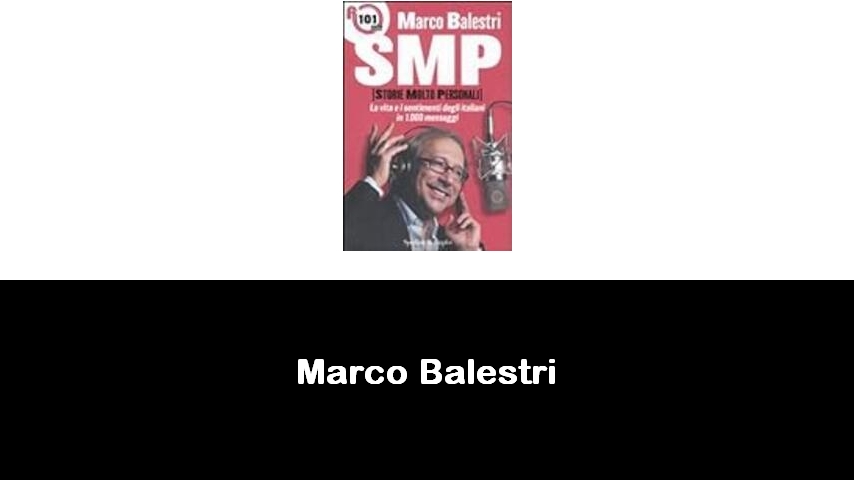 libri di Marco Balestri