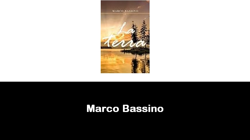 libri di Marco Bassino