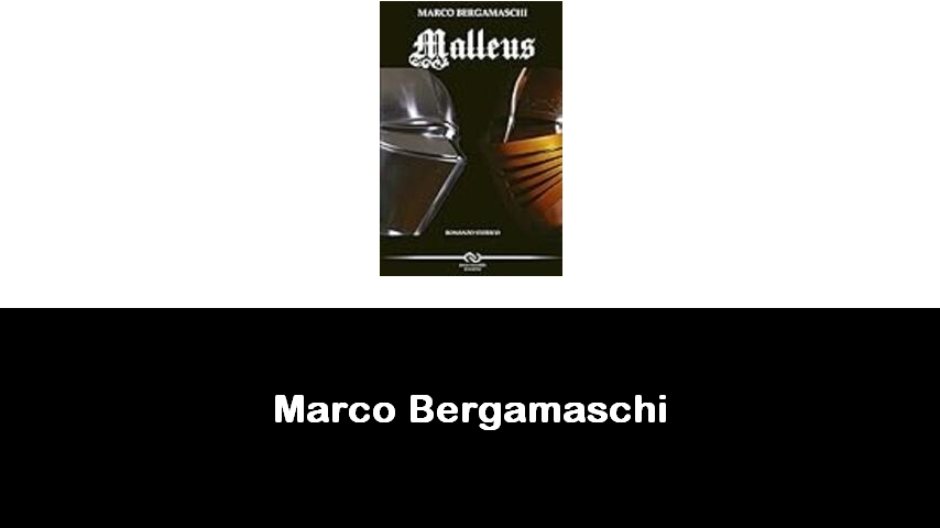 libri di Marco Bergamaschi