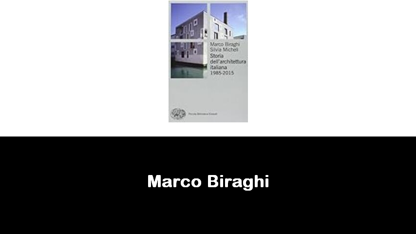 libri di Marco Biraghi