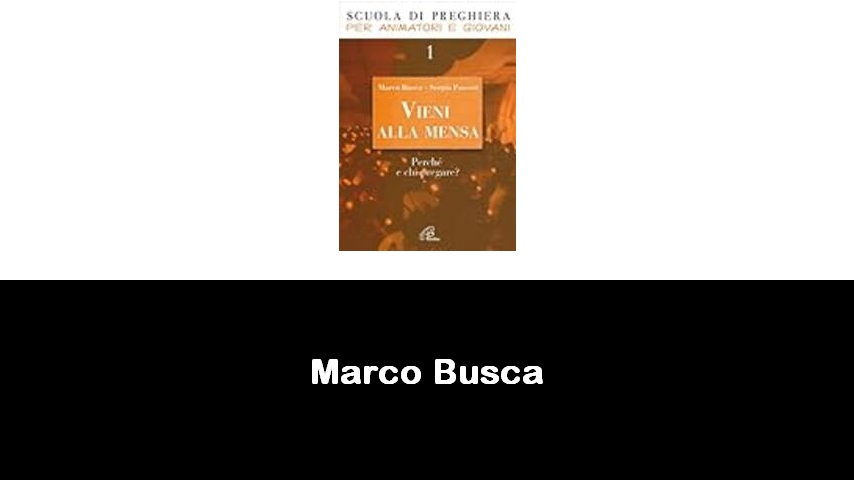 libri di Marco Busca