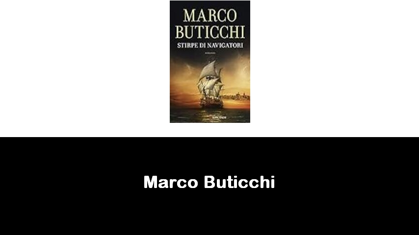 libri di Marco Buticchi