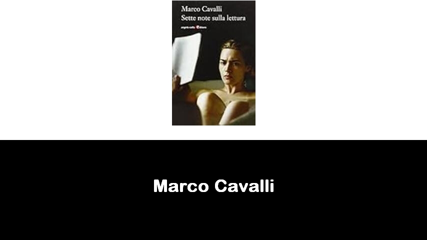 libri di Marco Cavalli