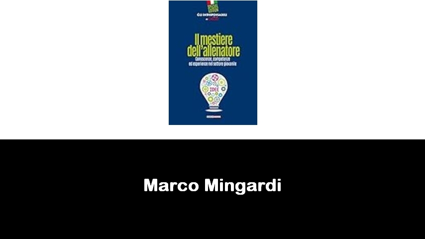 libri di Marco Mingardi