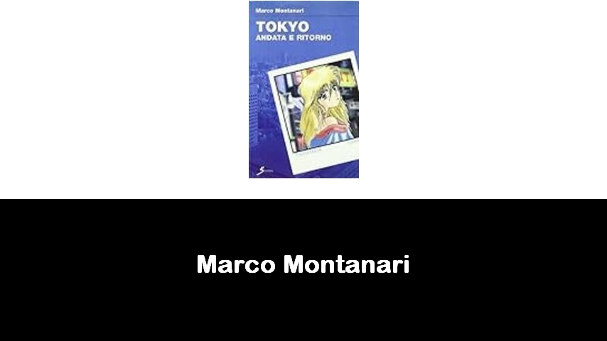 libri di Marco Montanari
