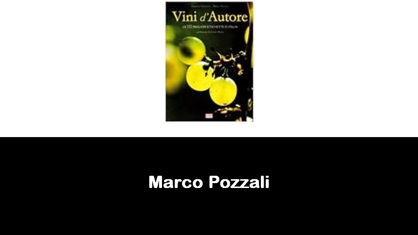 libri di Marco Pozzali