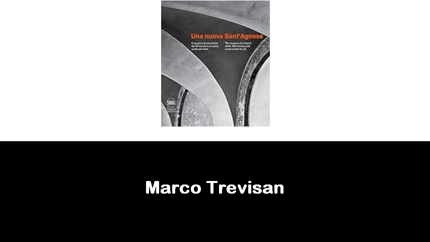 libri di Marco Trevisan