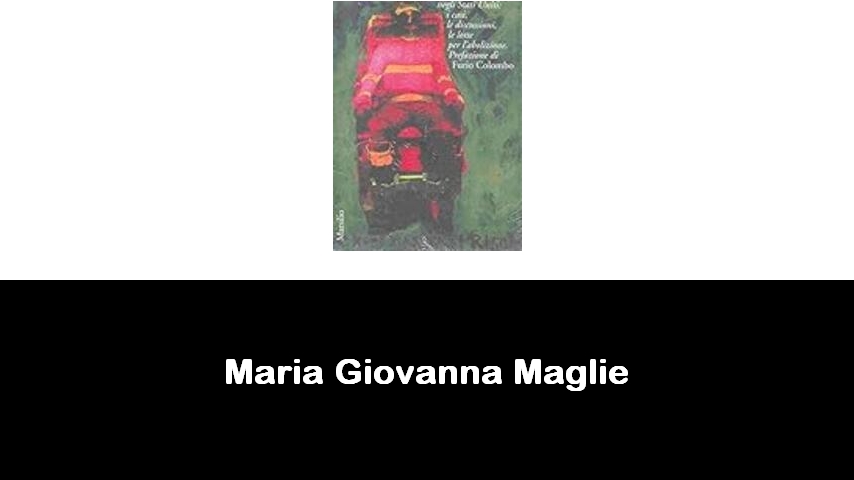 libri di Maria Giovanna Maglie