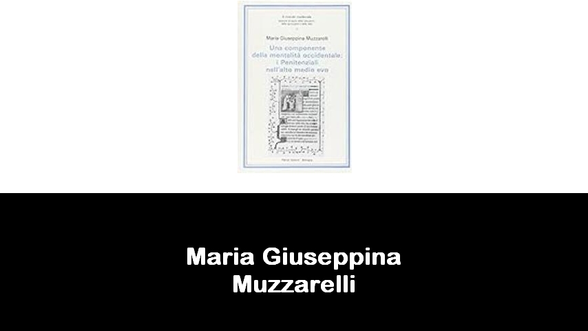 libri di Maria Giuseppina Muzzarelli