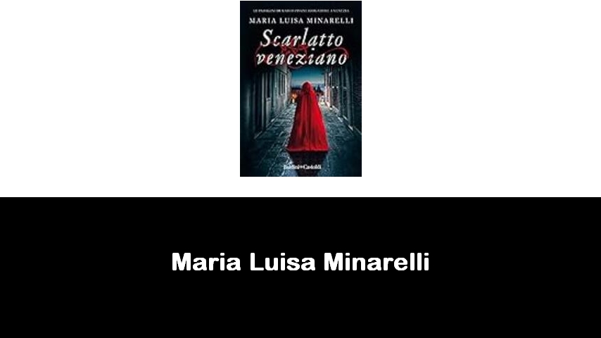 libri di Maria Luisa Minarelli