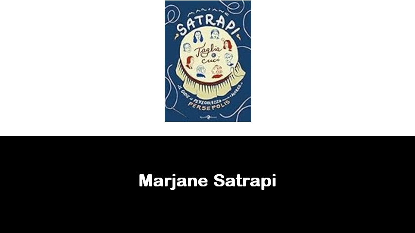 libri di Marjane Satrapi