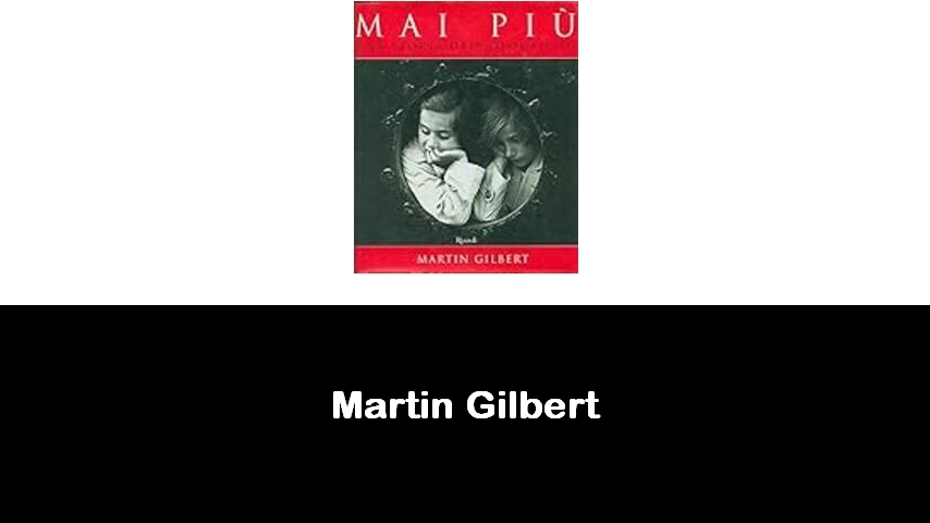 libri di Martin Gilbert