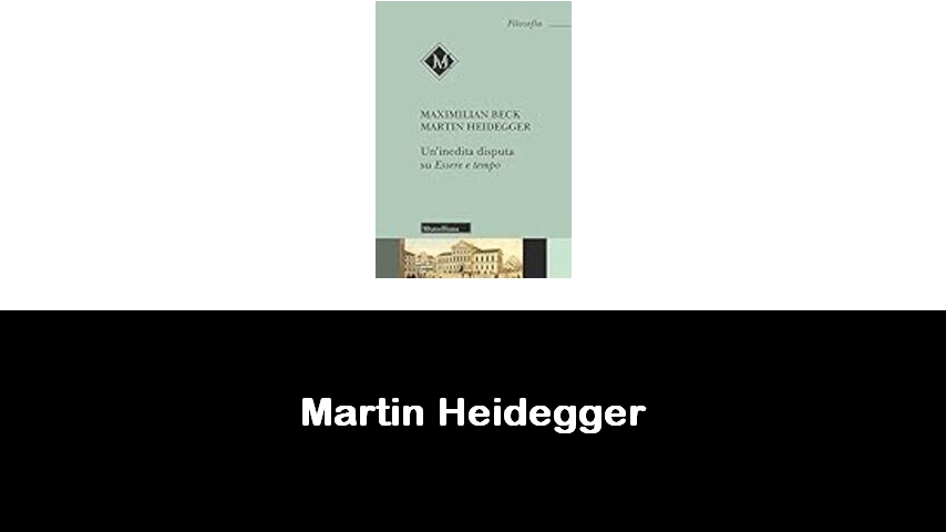 libri di Martin Heidegger