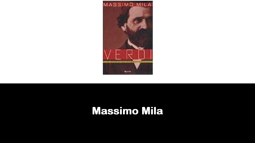 libri di Massimo Mila