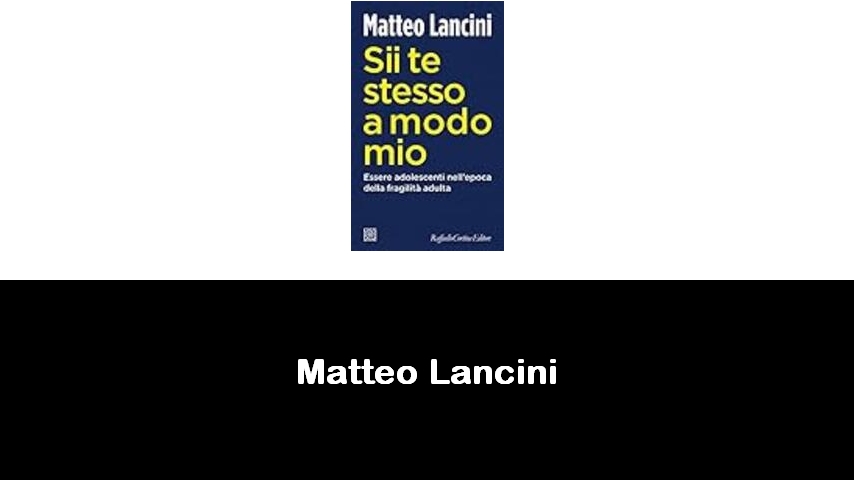 libri di Matteo Lancini