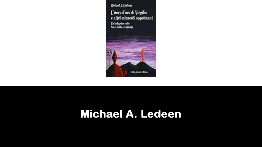 libri di Michael A. Ledeen