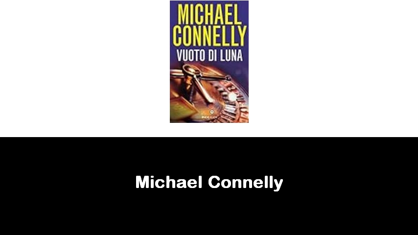 libri di Michael Connelly