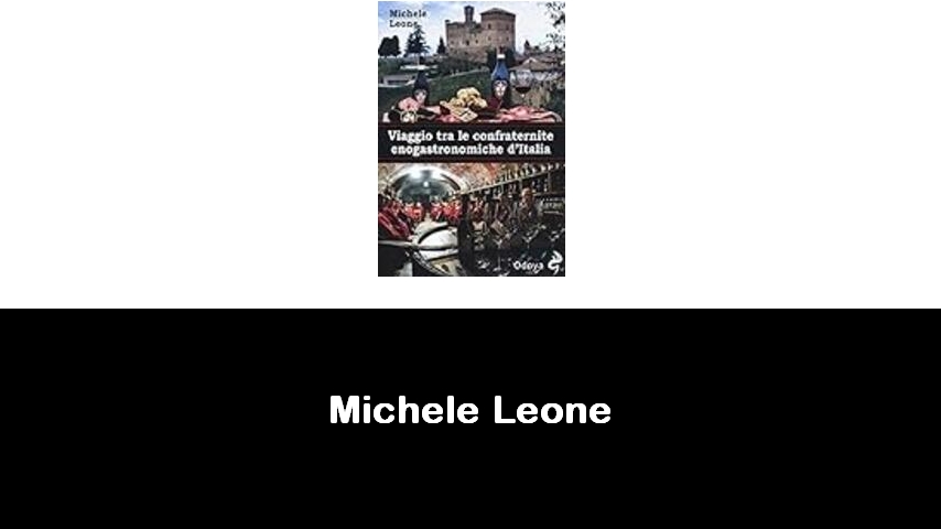 libri di Michele Leone