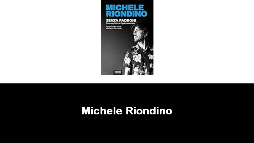 libri di Michele Riondino