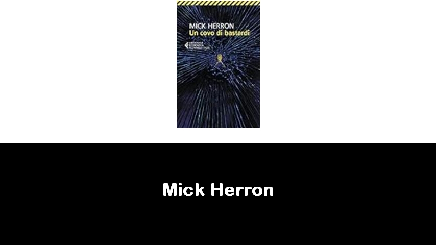 libri di Mick Herron