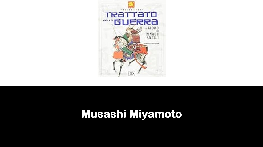 libri di Musashi Miyamoto