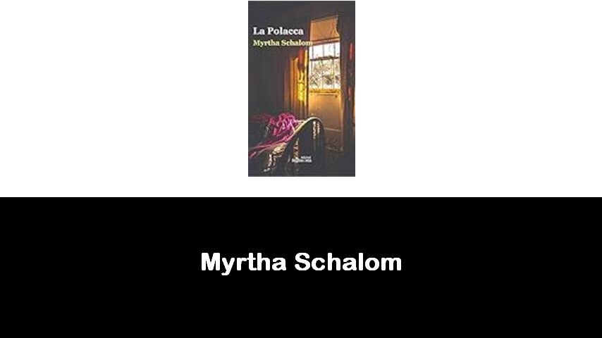 libri di Myrtha Schalom