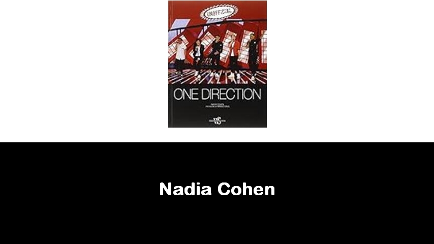 libri di Nadia Cohen