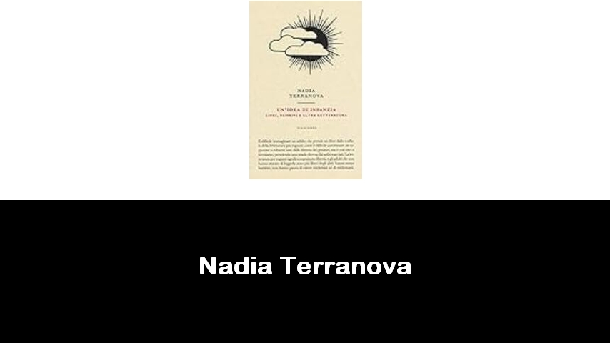 libri di Nadia Terranova