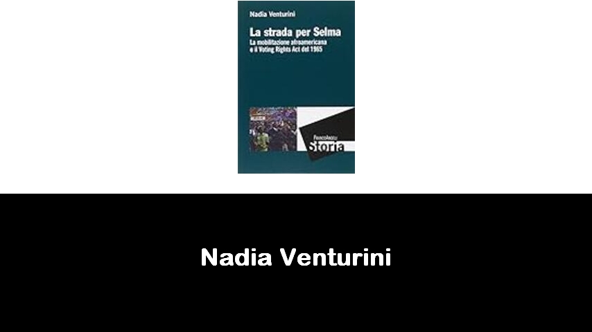 libri di Nadia Venturini