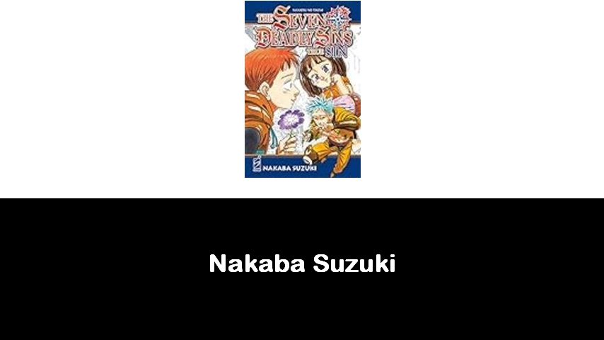 libri di Nakaba Suzuki