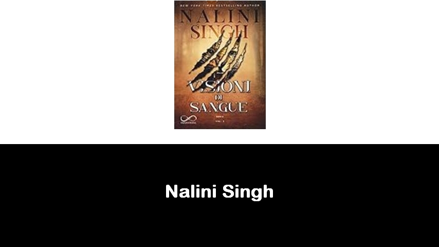 libri di Nalini Singh