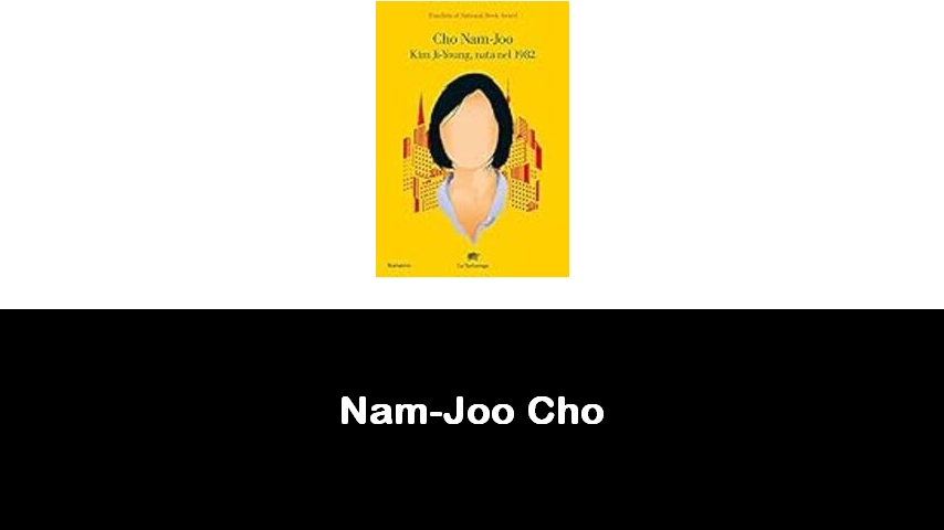 libri di Nam-Joo Cho