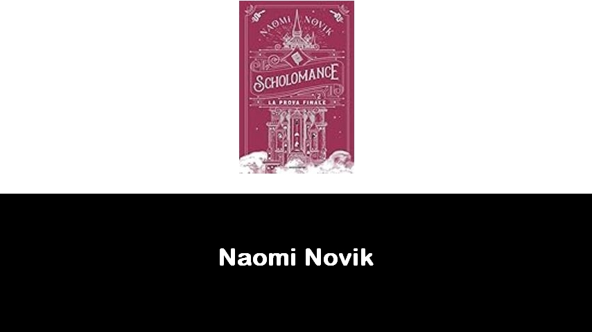 libri di Naomi Novik