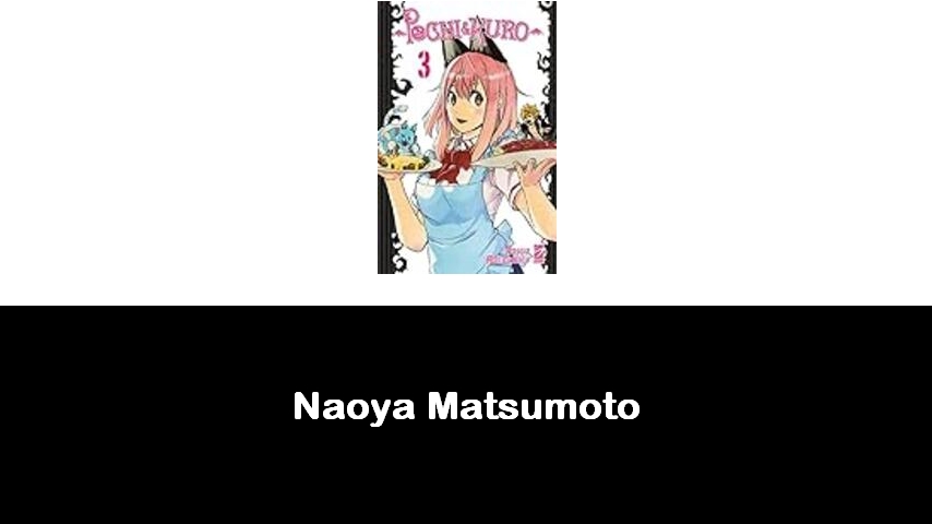 libri di Naoya Matsumoto