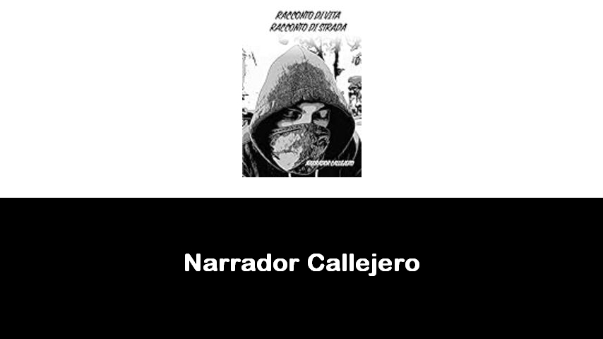 libri di Narrador Callejero