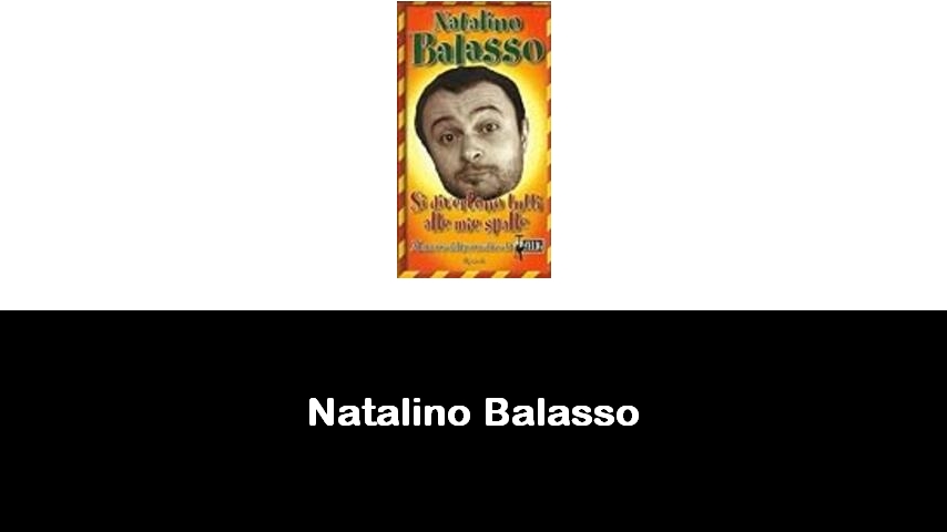 libri di Natalino Balasso