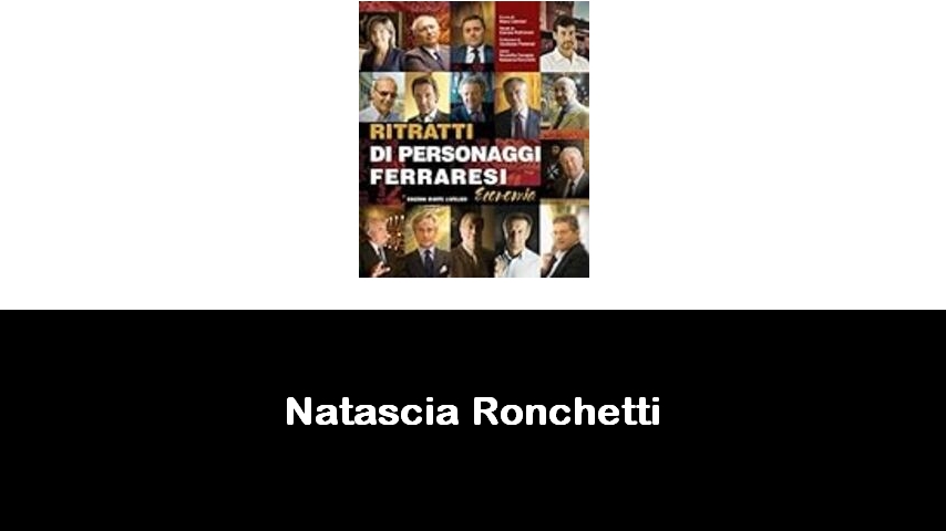 libri di Natascia Ronchetti