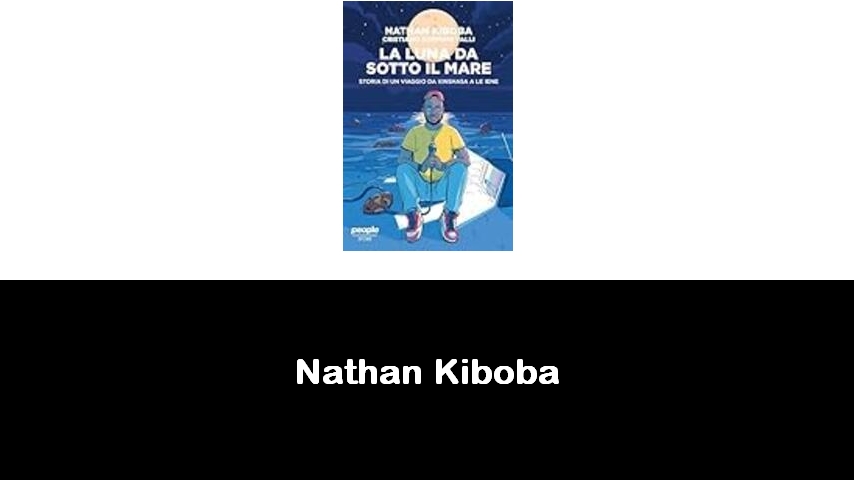 libri di Nathan Kiboba