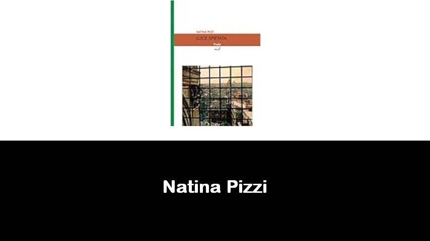 libri di Natina Pizzi