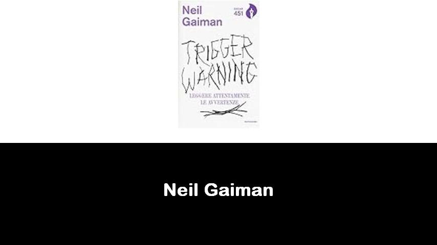 libri di Neil Gaiman