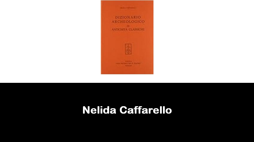 libri di Nelida Caffarello