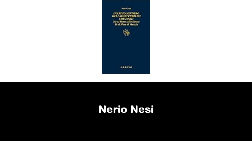 libri di Nerio Nesi