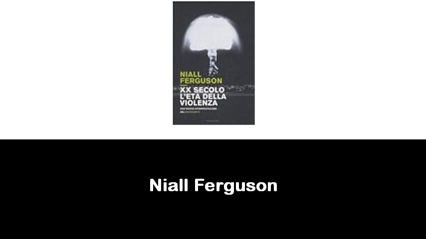 libri di Niall Ferguson